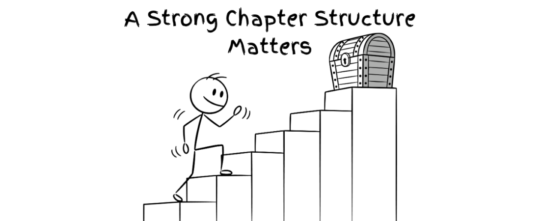 3-3b: Why a Strong Chapter Structure Matters